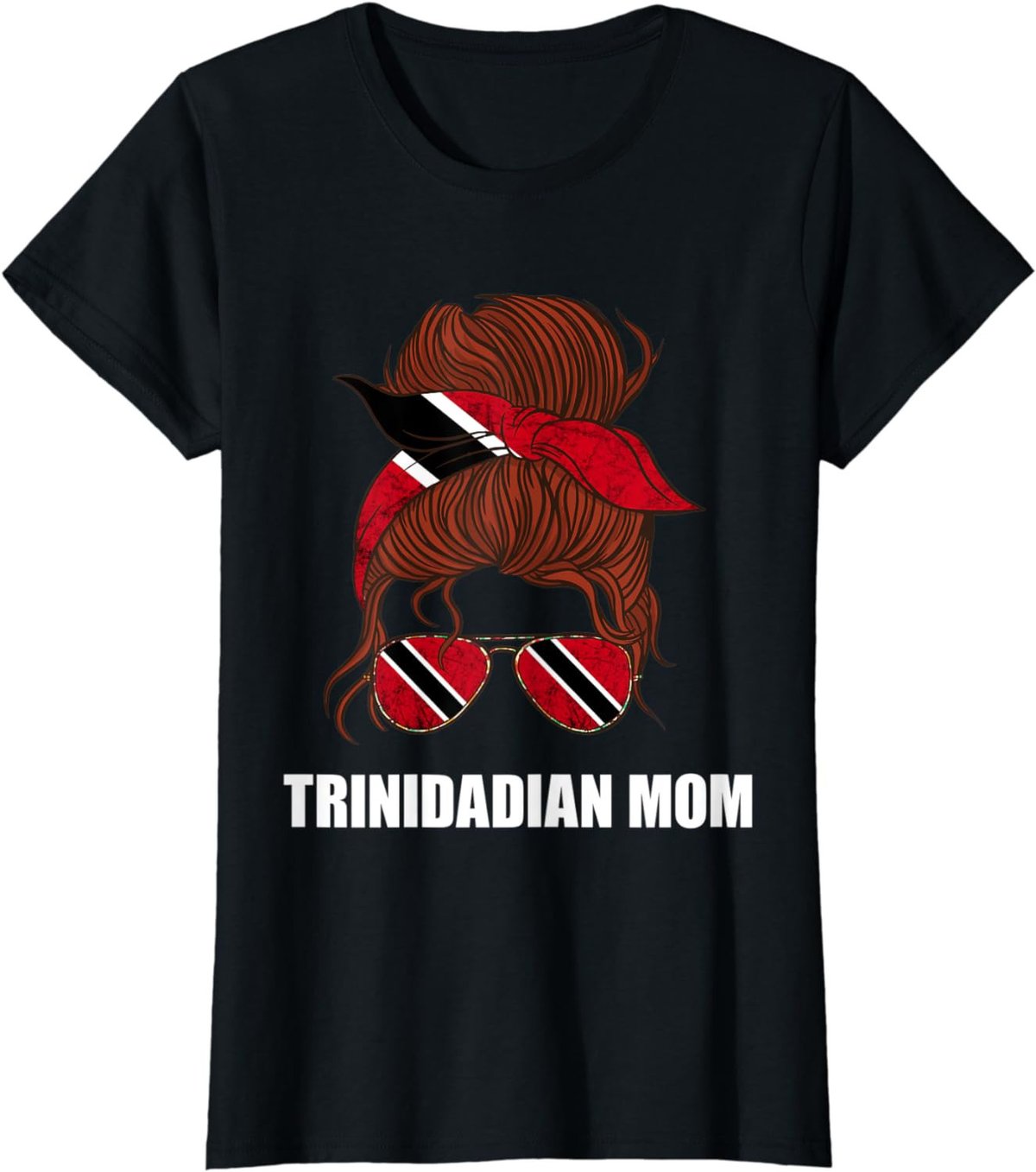 Womens Trinidadian Mom Trinidadian Sunglass Trinidad And Tobago T-Shirt