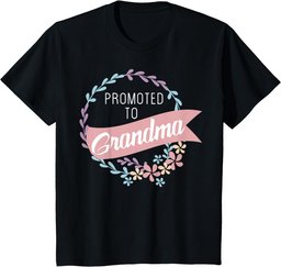 Promoted to Grandma Tshirt New Grandmother Shirt Gift