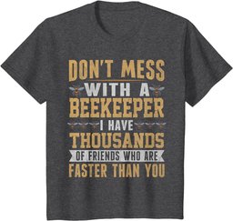 Don't Mess With Beekeeper Costume For Men Women Bee Art T-Shirt