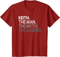 Keith Gift: The Man Myth Legend T-Shirt
