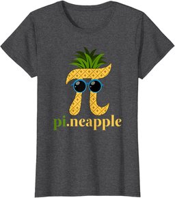Funny Pineapple Pi Day Math Gift for Teachers Men Women Kids T-Shirt