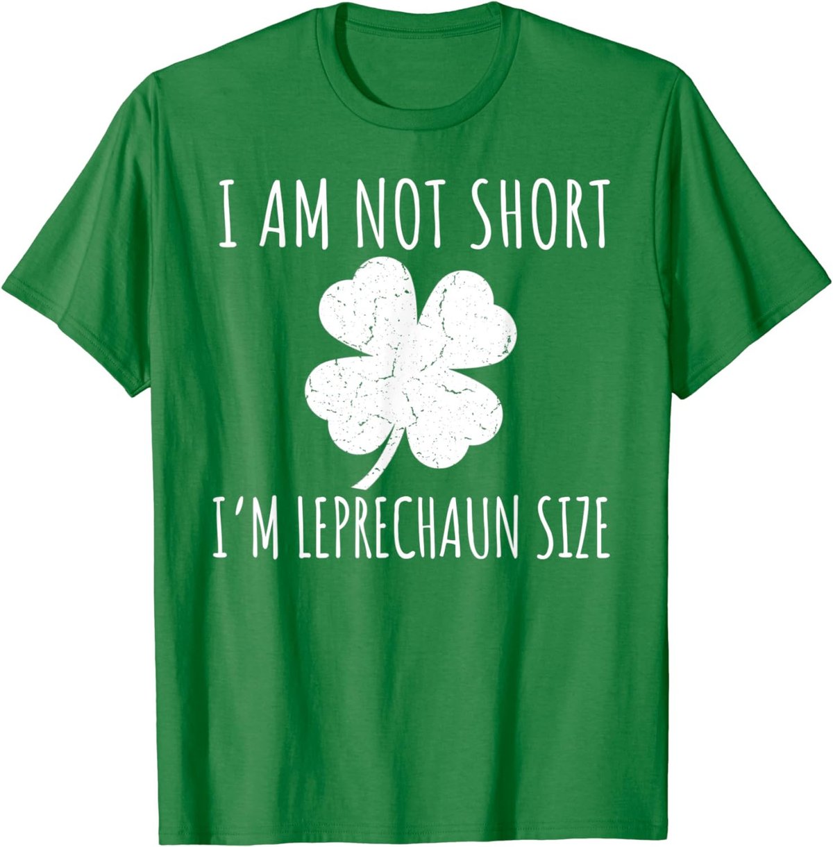St Patricks Day Shirt I'm Leprechaun Size Funny Short Friend T-Shirt