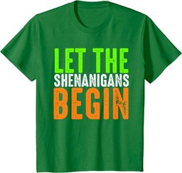 Let The Shenanigans Begin St Patricks Day Shamrock men Women T-Shirt