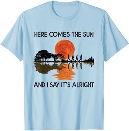 Here Comes The Sun And I Say It's Alright Guitar Graphic T-Shirt