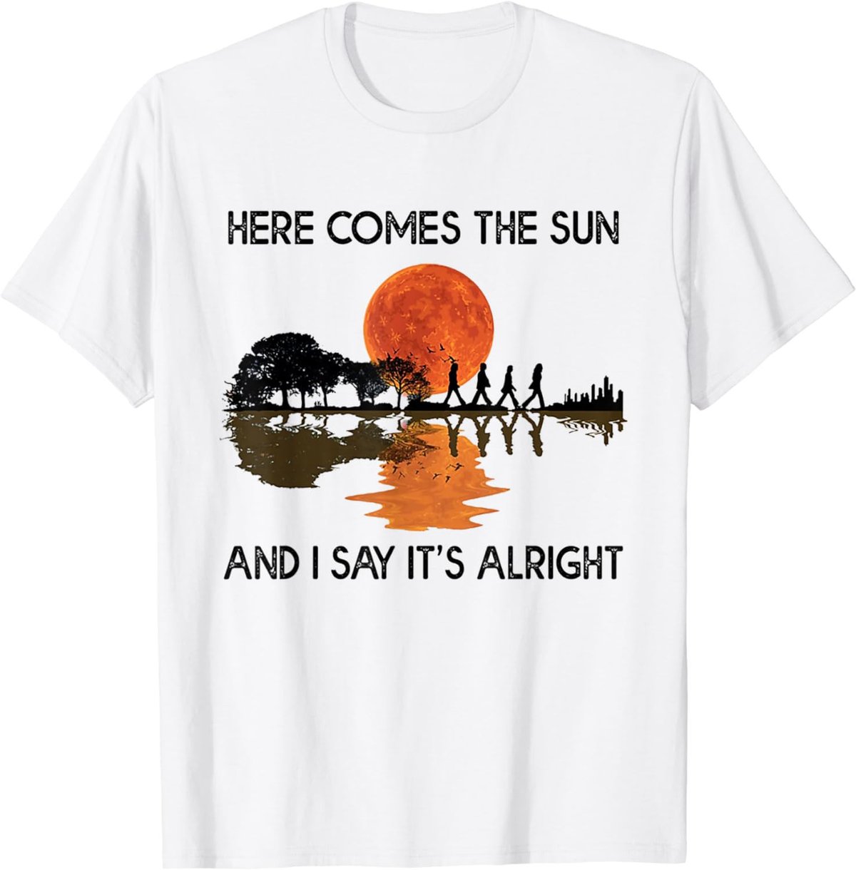 Here Comes The Sun And I Say It's Alright Guitar Graphic T-Shirt