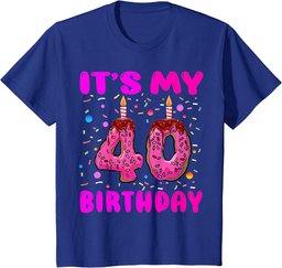 It's My 40th Birthday Girl Doughnut Happy 40 Years Old Women T-Shirt