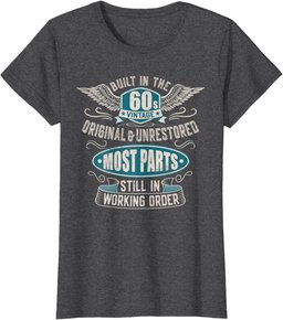 Vintage Birthday Born In 1960 Built In The 60s T-Shirt