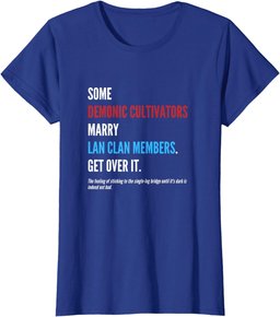 WangXian Quote - MoDaoZuShi, The Untamed, CQL T-Shirt