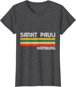 Saint Pauli Hamburg North Germany North Homeland T-Shirt