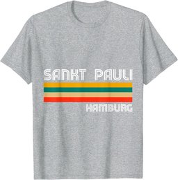 Saint Pauli Hamburg North Germany North Homeland T-Shirt