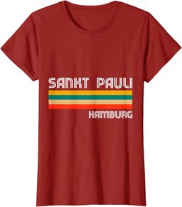 Saint Pauli Hamburg North Germany North Homeland T-Shirt