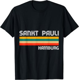Saint Pauli Hamburg North Germany North Homeland T-Shirt