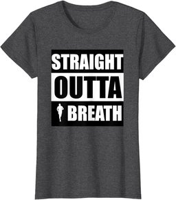 Straight Outta Breath Sports Running Jogging T Shirt T-Shirt