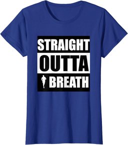 Straight Outta Breath Sports Running Jogging T Shirt T-Shirt