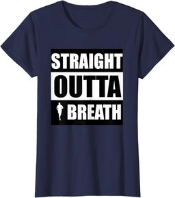Straight Outta Breath Sports Running Jogging T Shirt T-Shirt