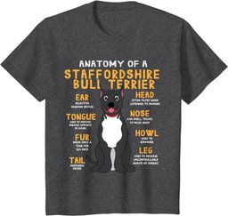Staffie Staffordshire Taurus Anatomy Funny Dog Mum Dad T-Shirt