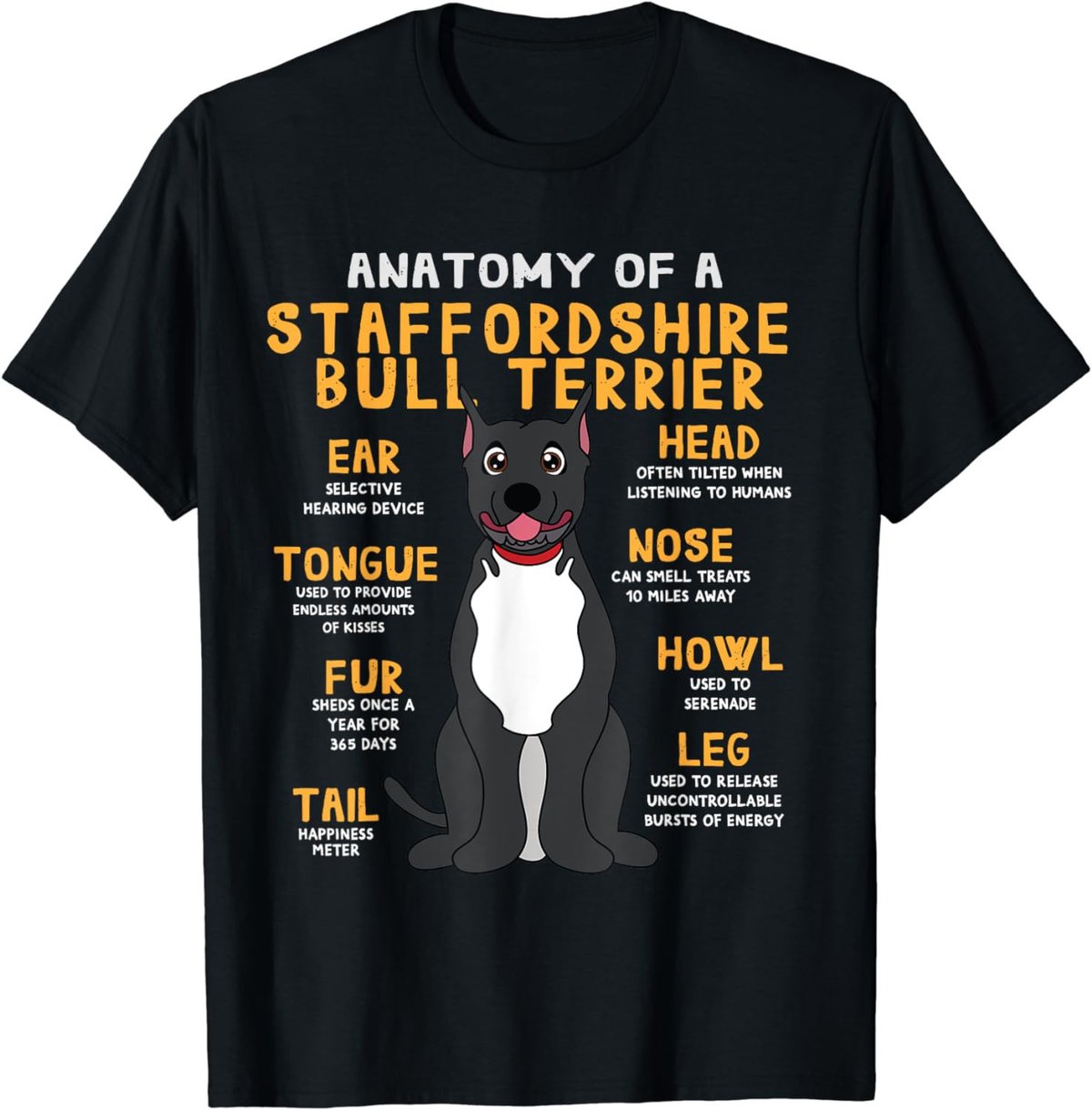 Staffie Staffordshire Taurus Anatomy Funny Dog Mum Dad T-Shirt