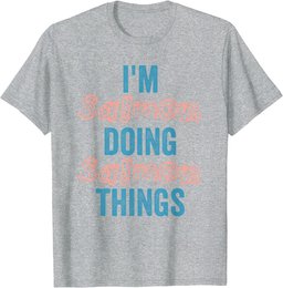 I'M Salmon Doing Salmon Things Fun Personalized Name Salmon T-Shirt