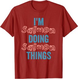 I'M Salmon Doing Salmon Things Fun Personalized Name Salmon T-Shirt