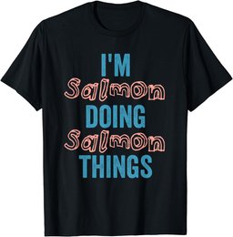 I'M Salmon Doing Salmon Things Fun Personalized Name Salmon T-Shirt