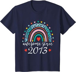 Awesome Since 2013 Cute Rainbow Born In 2013 Girls T-Shirt