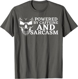 Funny Adult Joke Naughty Sarcasm Caffeine Humor Men Women T-Shirt