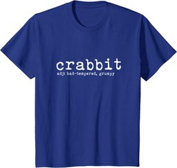 Crabbit Funny Scottish Slang Banter T-Shirt