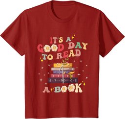 It's a Good Day to Read a Book World Book Day 2024 Women Men T-Shirt