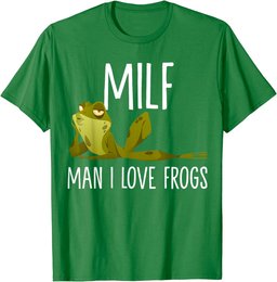 MILF-Man I Love Frogs Funny Saying Frog Lovers T-Shirt