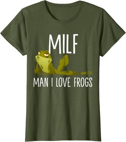 MILF-Man I Love Frogs Funny Saying Frog Lovers T-Shirt