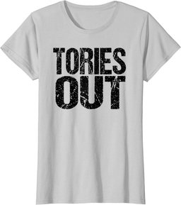 Anti Conservatives & Brexit Tory Sleaze Vintage Tories Out T-Shirt