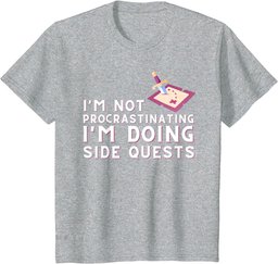I'm not procrastinating I'm doing Side Quests - Gamer Gaming T-Shirt