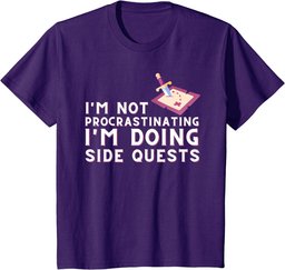 I'm not procrastinating I'm doing Side Quests - Gamer Gaming T-Shirt