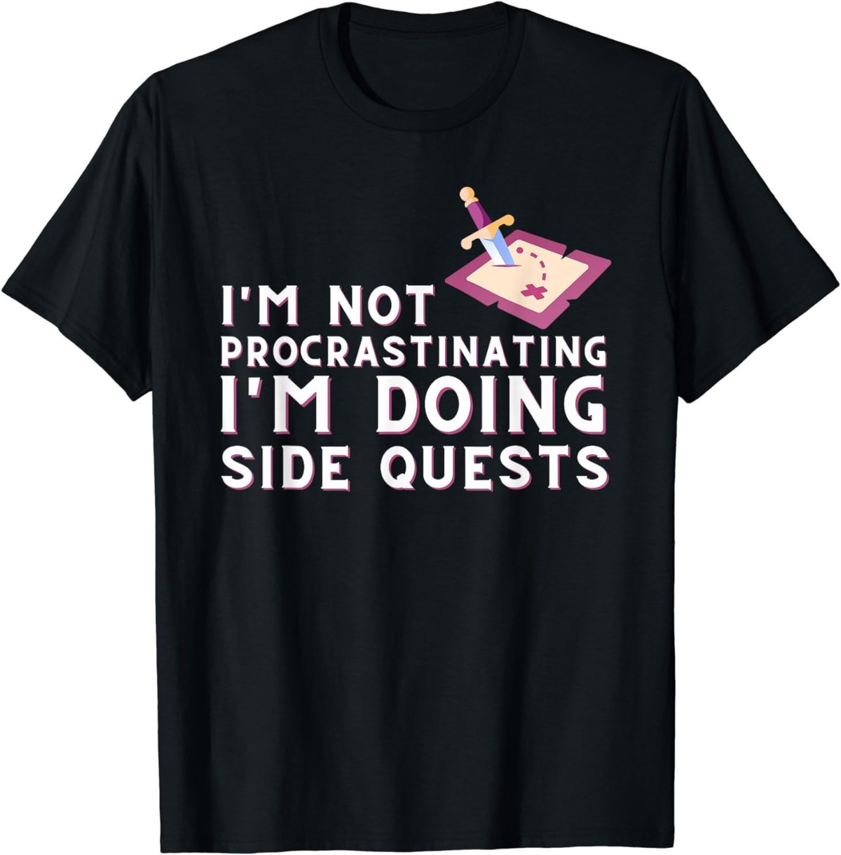 I'm not procrastinating I'm doing Side Quests - Gamer Gaming T-Shirt