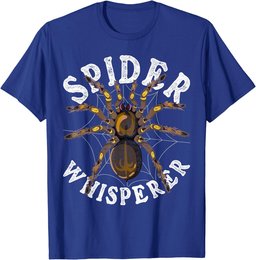 Spider Whisperer Tarantula Cobweb Arachnid Funny Spider T-Shirt