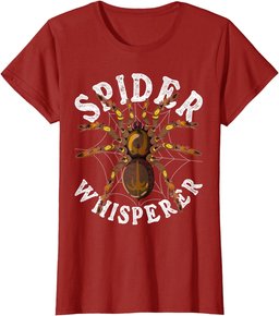 Spider Whisperer Tarantula Cobweb Arachnid Funny Spider T-Shirt