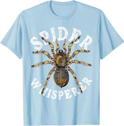Spider Whisperer Tarantula Cobweb Arachnid Funny Spider T-Shirt