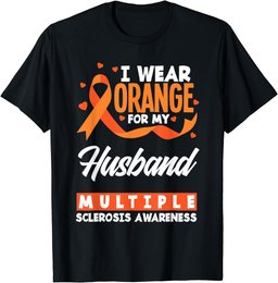 I Wear Orange For My Husband Multiple Sclerosis Awareness T-Shirt