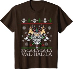 Viking Santa Viking Christmas Sweater FaLaLa LaLa Valhalla T-Shirt