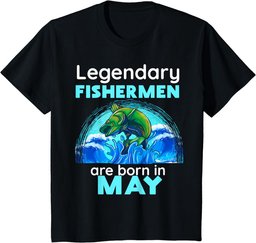 Fishing Legend Born In May T Shirt Funny Fisherman Gift Dad