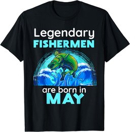 Fishing Legend Born In May T Shirt Funny Fisherman Gift Dad