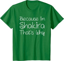 SHAKIRA Funny Personalized Birthday Women Name Gift Idea T-Shirt