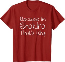 SHAKIRA Funny Personalized Birthday Women Name Gift Idea T-Shirt