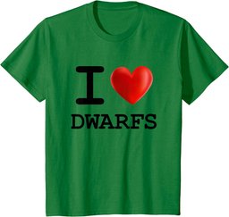 I Love DWARFS Heart T Shirt Gift Funny Present T-Shirt
