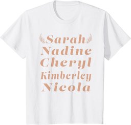 Sarah Nadine Cheryl Kimberley Nicola Girls 2024 T-Shirt