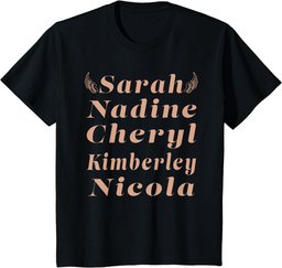 Sarah Nadine Cheryl Kimberley Nicola Girls 2024 T-Shirt