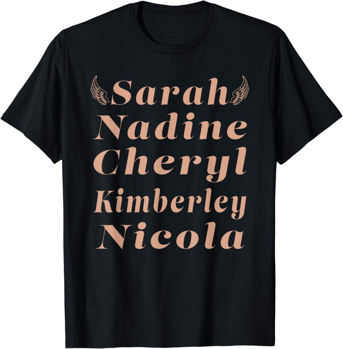 Sarah Nadine Cheryl Kimberley Nicola Girls 2024 T-Shirt