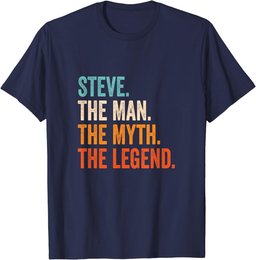 Steve The Man The Myth The Legend First Name Steve T-Shirt