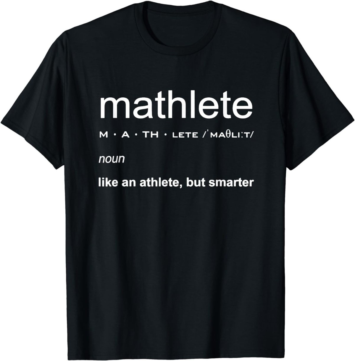 Mathlete Definition Funny Math Nerd T-Shirt