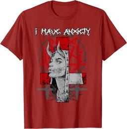 I Have Anxiety I Gothic Satanic Nun T-Shirt